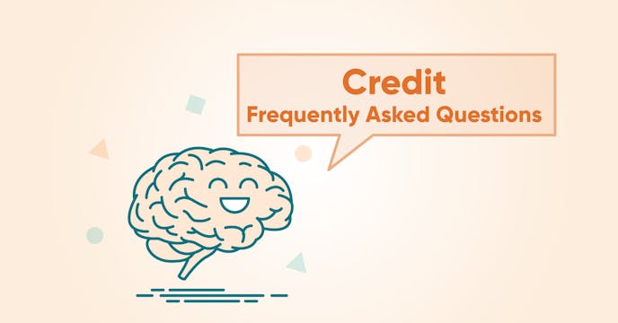 Credit FAQs