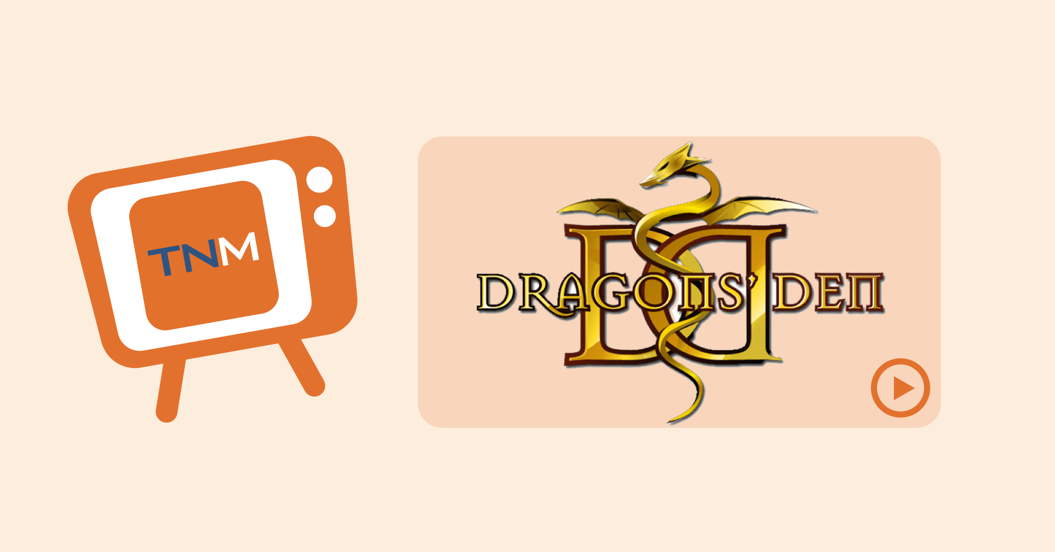The Dragons' Den