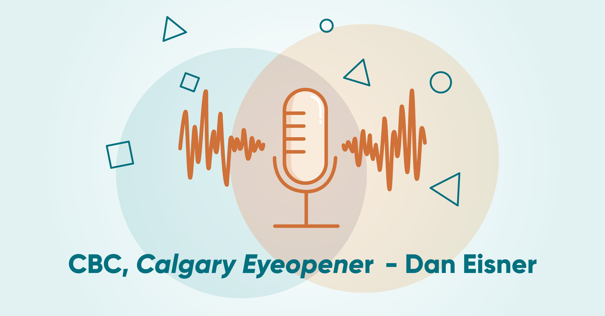 CBC Calgary Eyeopener - Dan Eisner