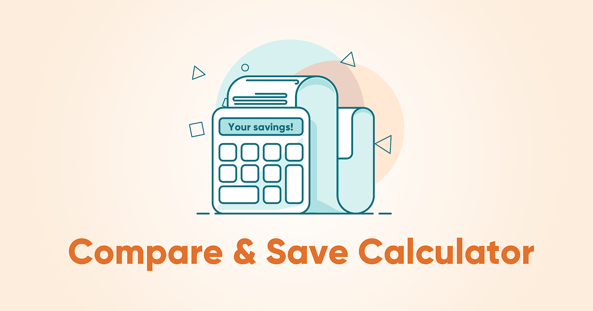 Compare and Save Calculator (2023)